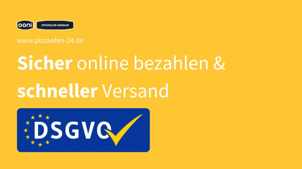 Pizzaofen-24 DSGVO-konform – sicher online bezahlen und schneller Versand